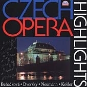 Czech Opera Highlights - Dvorak, Smetana / Neumann Czech Opera Highlights - Dvorak, Smetana / Neumann
