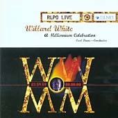 Willard White - A Millenium Celebration