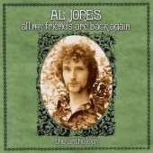 All My Friends Are Again: The Al Jones Anthology