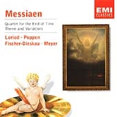 Messiaen: Quartet for the End of Time, etc Messiaen: Quartet for the End of Time, etc