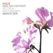 English Rhapsody - Delius & Butterworth / Elder, Halle Orchestra, et al