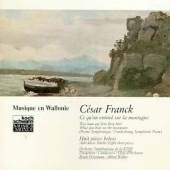 Franck: Pieces for small orchestra; Ce qu'on entend