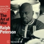 Ralph Peterson Quintet/The Art Of War[CRC1206]
