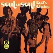 Soul To Soul/D.J.'s Choice