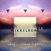 Song...tread Lightly Song...tread Lightly