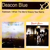 Raintown/When The World Knows Your Name Raintown/When The World Knows Your Name