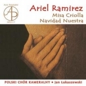 Ariel Ramirez:Missa Criolla/Navidad Nuestra:J.Lukaszewski