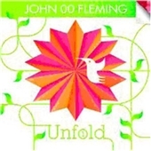 Unfold #1 Mixed By John OO Flaming