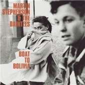 Boat To Bolivia (Remastered & Expanded)