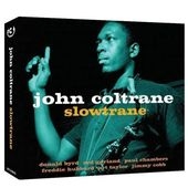 John Coltrane/Slowtrane[NOT3CD045]