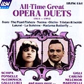 All-Time Great Opera Duets 1911-1942 / Schipa, Gigli, et al