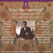 Rachmaninov: Les Cloches / SimＰnov, NiＣolissine, USSR