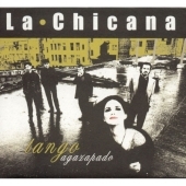 La Chicana/Tango Agazapado[GMC006]