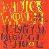 Winter Women / Holy Ghost Language School