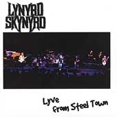 Lynyrd Skynyrd/Lyve From Steel Town