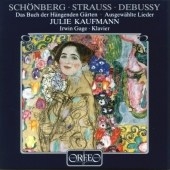 Debussy/Schoenberg/R. Strauss: Lieder