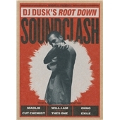 DJ Dusk's Root Down Soundclash