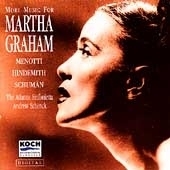 Music for Martha Graham II - Menotti, Hindemith, Schuman