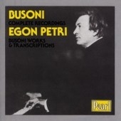 Busoni/Petri: Complete Original Recordings Busoni/Petri: Complete Original Recordings