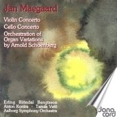Maegaard: Cello Concerto, etc;  Schoenberg: Variations Op 40