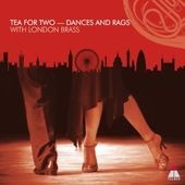 Tea for Two - Dances & Rags