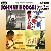 Johnny Hodges/Four Classic Albums (Castle Rock/In A Mellow Tone/Perdido/Creamy)[AMSC999]