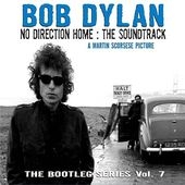 Bob Dylan/The Bootleg Series Vol.7  No Direction Home - The Soundtrack[88697732942]