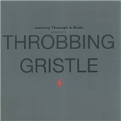 Throbbing Gristle/Journey Through a Body[TGCD8]