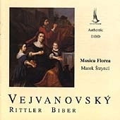Vejvanovsky/Rittler/Biber: Vocal and Instrumental Works