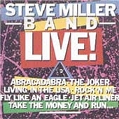 Steve Miller Band Live [Remaster]
