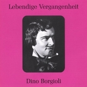 Lebendige Vergangenheit - Dino Borgioli