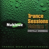 Nukleuz Trance Sessions V.1