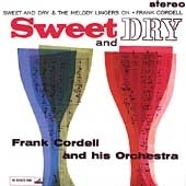 Sweet And Dry/The Melody Lingers On