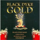 Black Dyke Gold Vol.3 Black Dyke Gold Vol.3