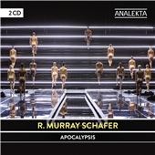 R.Murray Schafer: Apocalypsis R.Murray Schafer: Apocalypsis