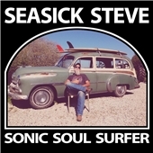 Seasick Steve/Sonic Soul Surfer[HSUY19101]