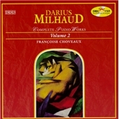Milhaud: Piano Works, Volume 2