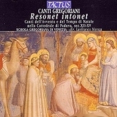 Resonet, Intonet - Gregorian Chants from the Cathedral of Padua / Menga, et al Resonet, Intonet - Gregorian Chants from the Cathedral of Padua / Menga, et al