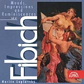 Fibich: Moods, Impressions & Reminiscences, Vol 7