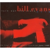 Bill Evans Trio/Turn Out The Stars : The Final Village Vanguard 