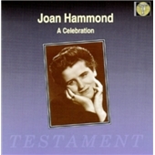Joan Hammond - A Celebration Joan Hammond - A Celebration