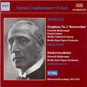 奿ĥڥ졦٥/Mahler Symphony No.2 Knaben Wunderhorn, Kindertotenli / Oskar Fried(cond), Berlin State Opera Orchestra [8110152]