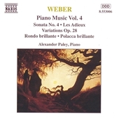 Weber: Piano Works Vol 4 / Alexander Paley Weber: Piano Works Vol 4 / Alexander Paley