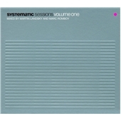 Systematic Sessions Vol.1 (Mixed By Martin Landsky And Marc Romboy)