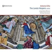 A.Cifra: The Loreto Vespers A.Cifra: The Loreto Vespers