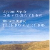 The Very Best Of The Rhos Male Voice Choir The Very Best Of The Rhos Male Voice Choir