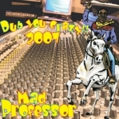 Mad Professor/Dub You Crazy 2007[ARICD 206]