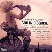 Lars-Erik Larsson: God in Disguise