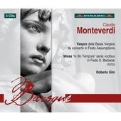 Monteverdi: Vespro e Missa della Beata Vergine, Missa in Illo Tempore Monteverdi: Vespro e Missa della Beata Vergine, Missa in Illo Tempore