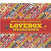 Groove Armada Presents Love Box Weekender